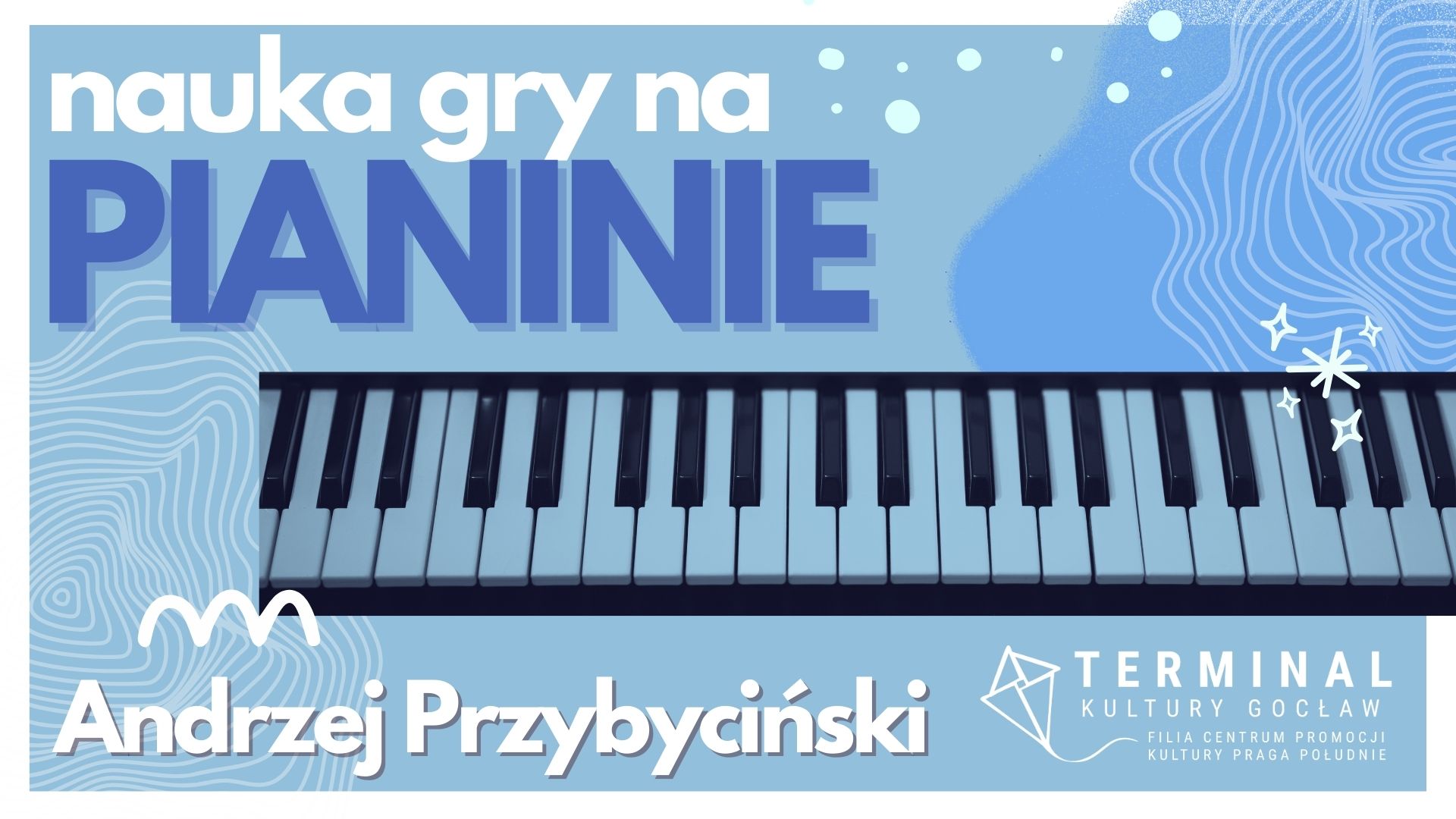 NAUKA GRY NA PIANINIE - Andrzej Przybyciński TKG