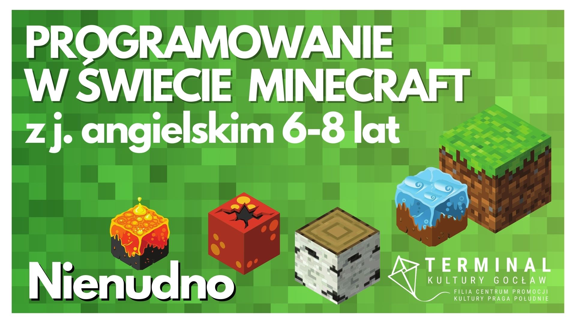 PROGRAMOWANIE W ŚWIECIE MINECRAFT Z JĘZYKIEM ANGIELSKIM 6-8 LAT - Nienudno TKG