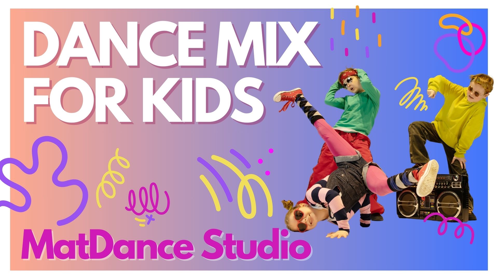 DANCE MIX FOR KIDS - Mat Dance Studio TKG