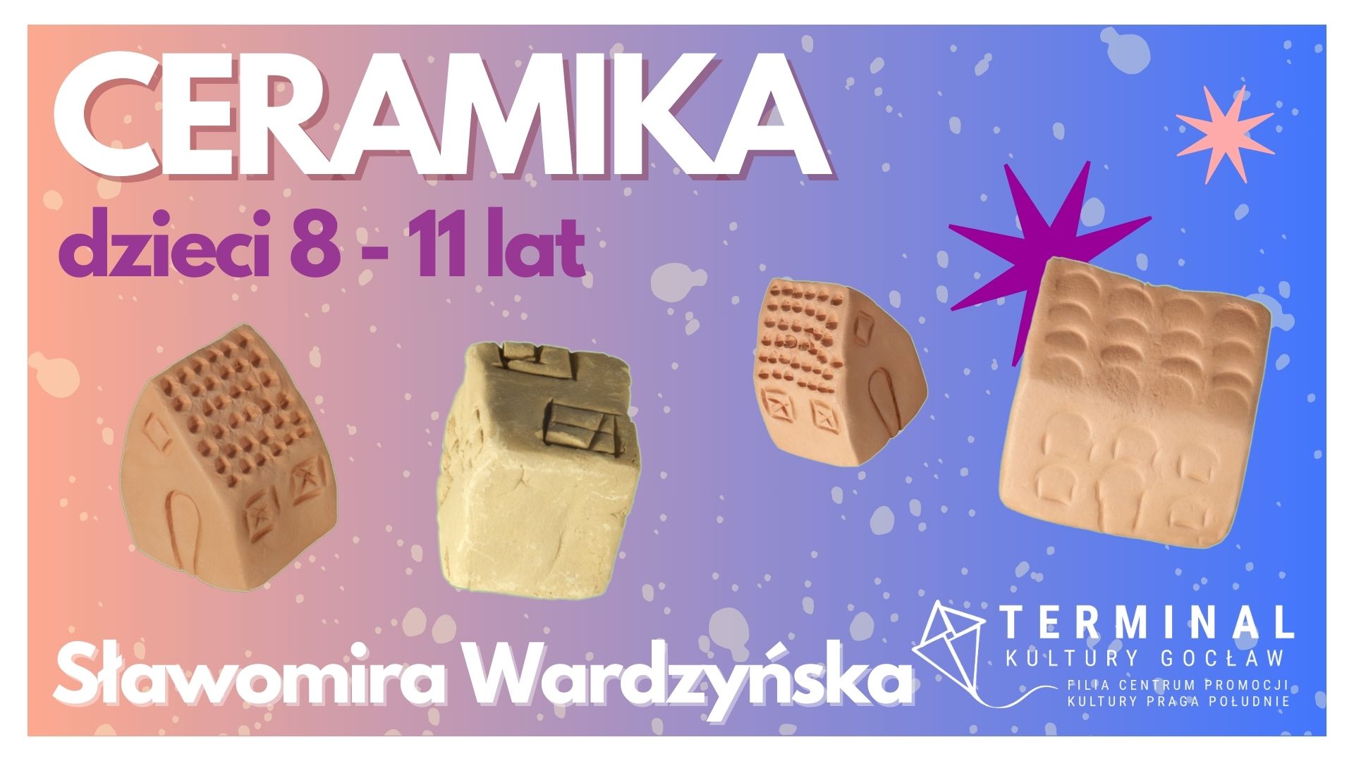 CERAMIKA W CZWARTKI DLA DZIECI 8-11 LAT - Sławomira Wardzyńska TKG