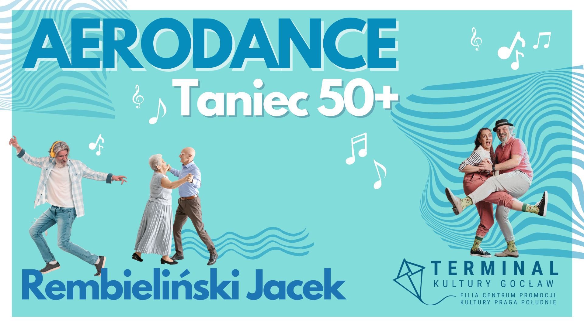 AERODANCE - TANIEC 50+ - Jacek Rembieliński TKG