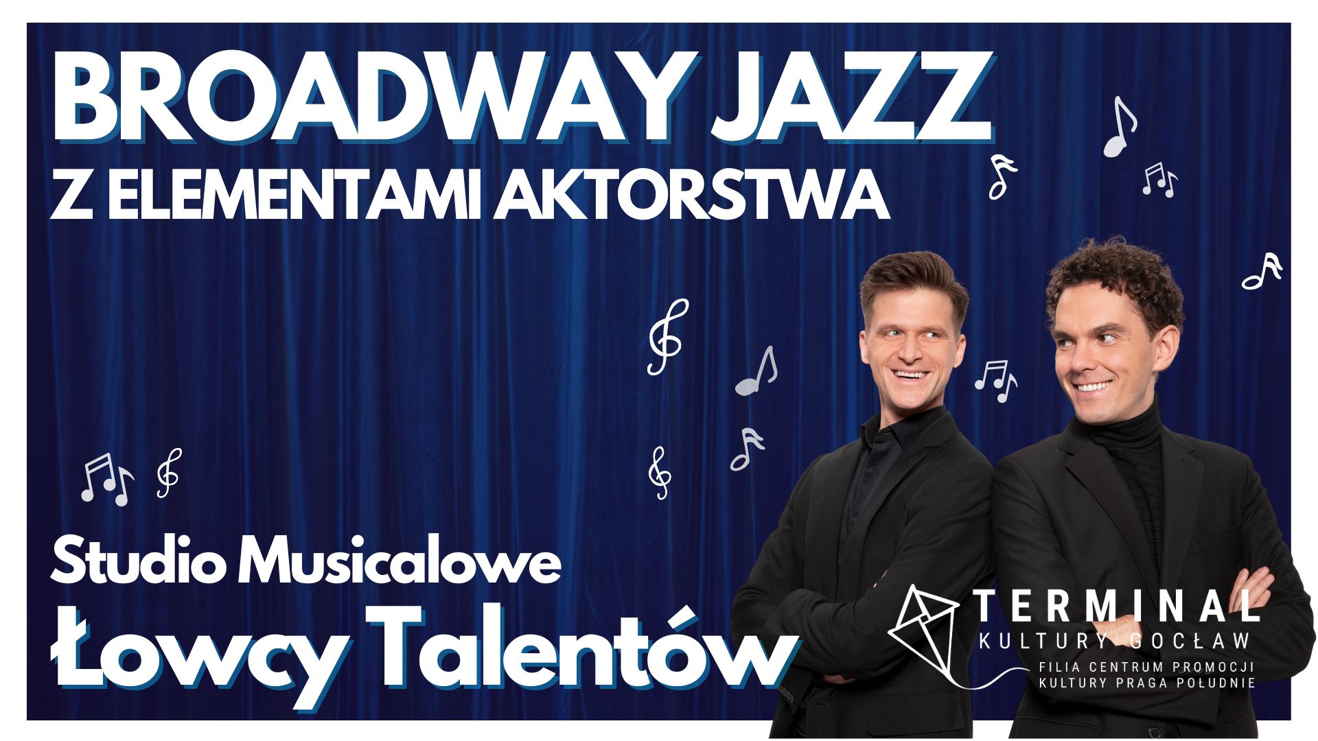 BROADWAY JAZZ Z ELEMENTAMI AKTORSTWA - Studio Musicalowe Łowcy Talentów TKG