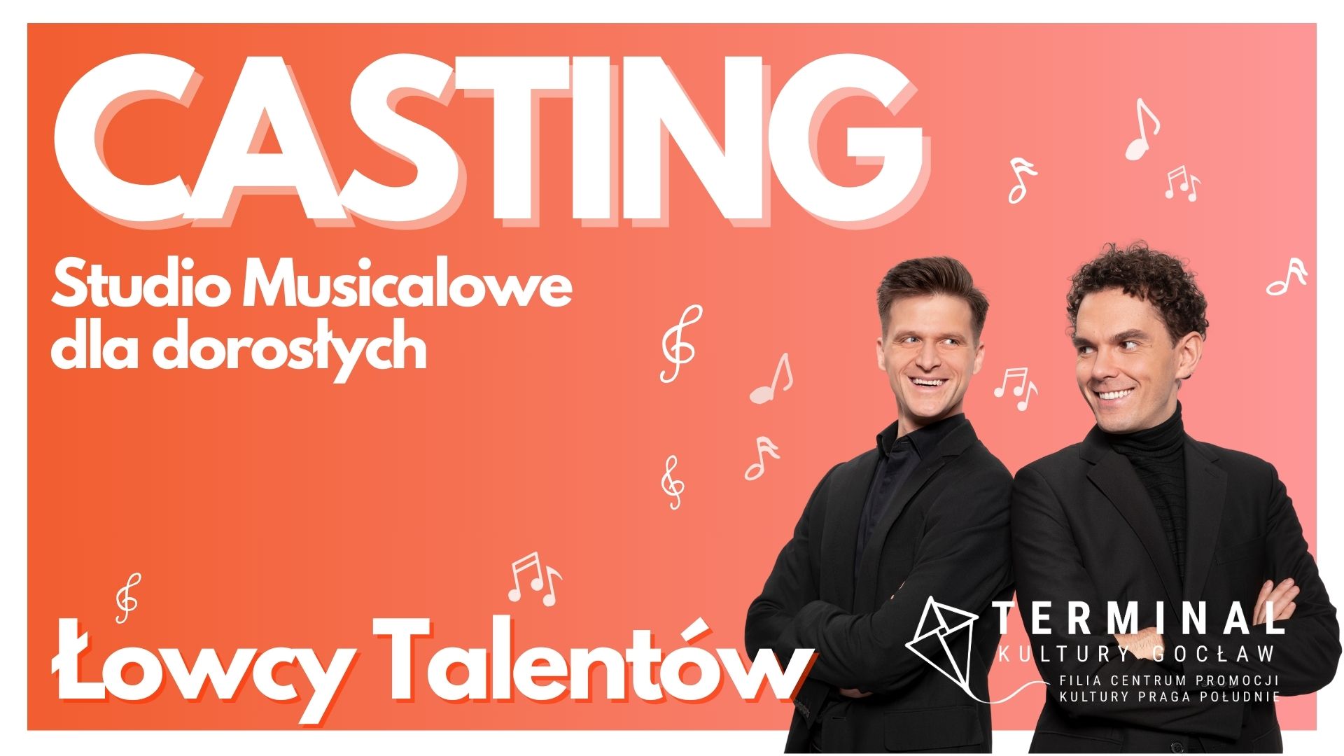 CASTING - PIOSENKA MUSICALOWA - STUDIO MUSICALOWE DLA DOROSŁYCH „ŁOWCY TALENTÓW”