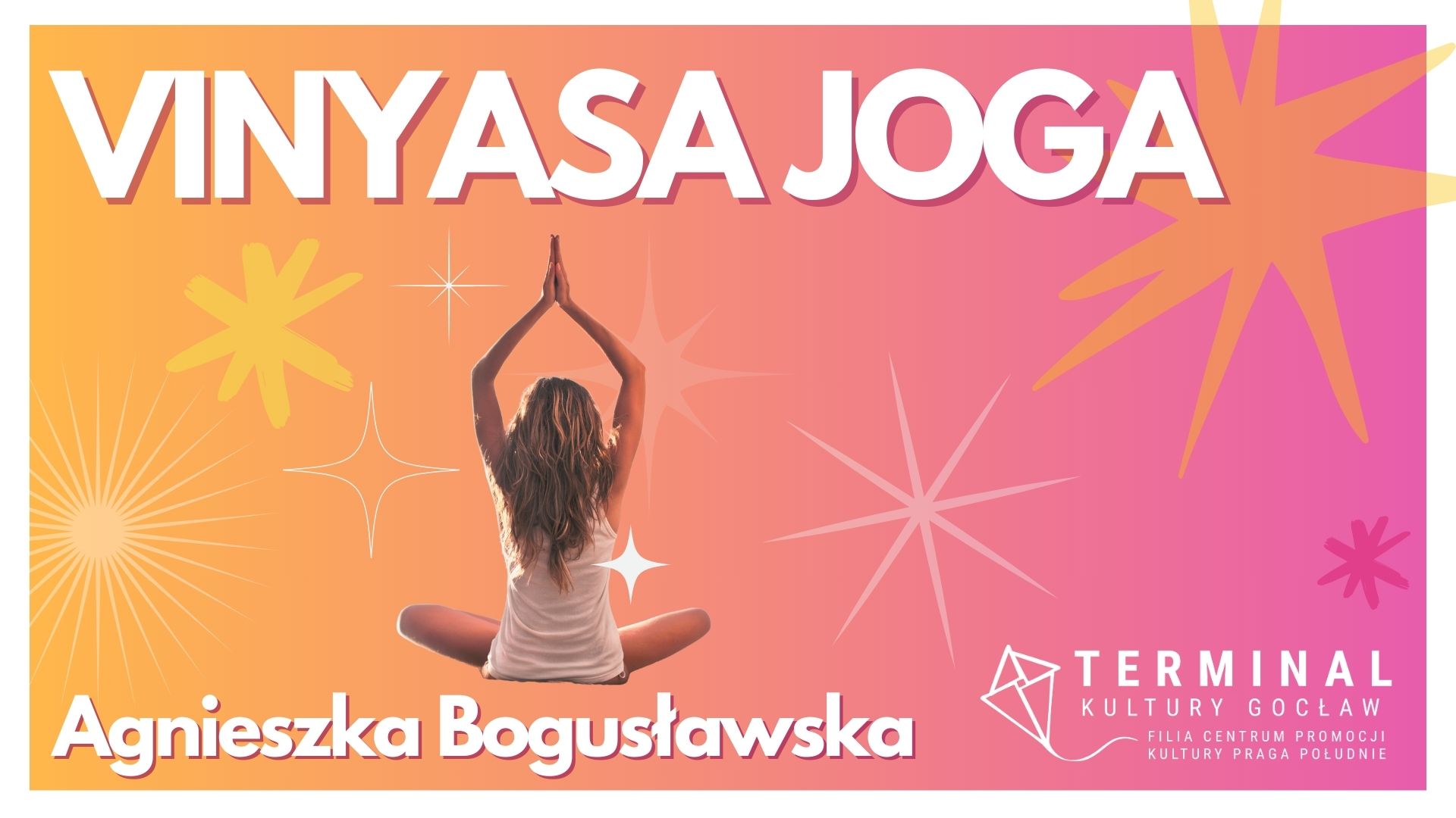 VINYASA JOGA - Agnieszka Bogusławska TKG