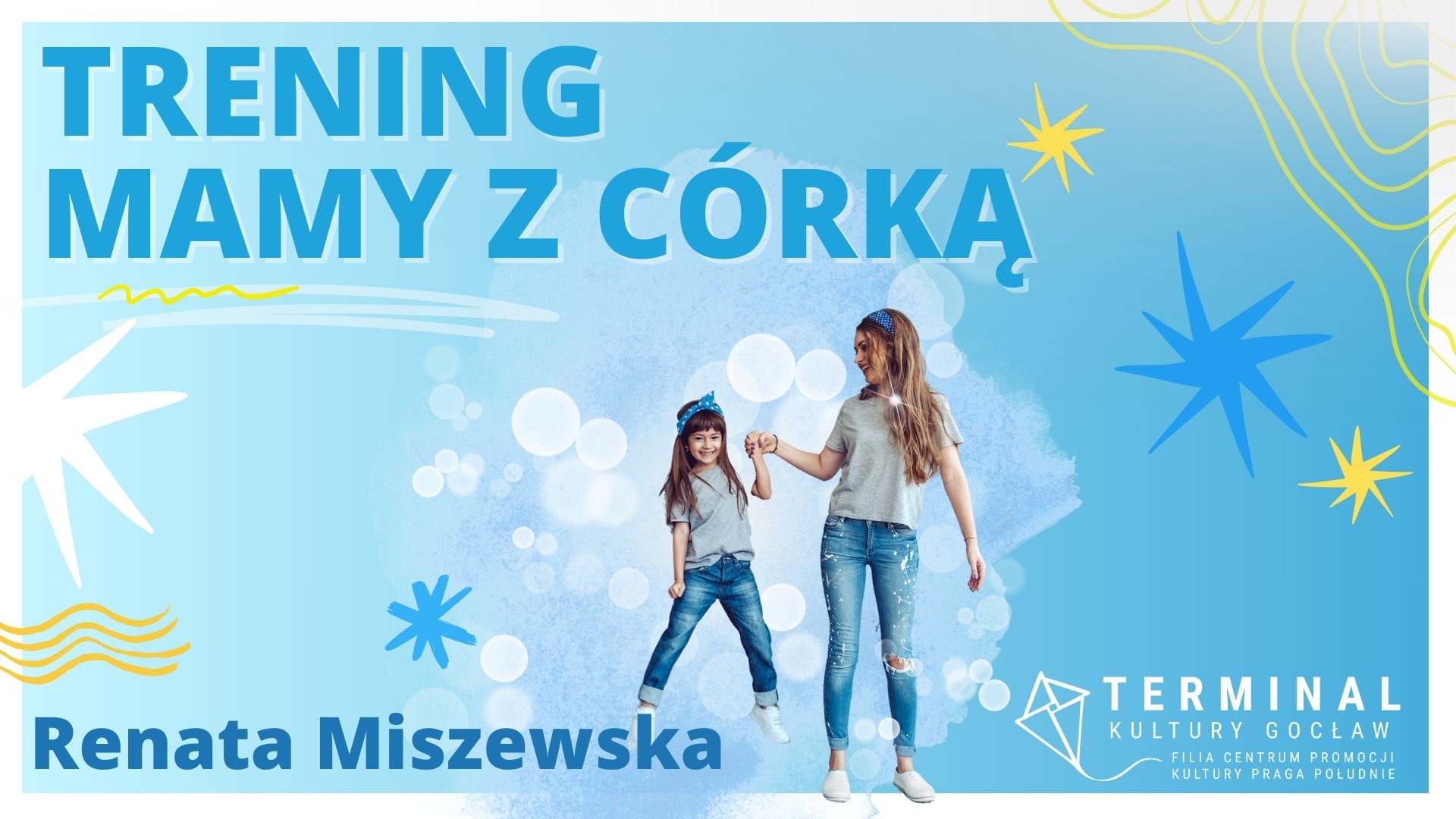 TRENING MAMY Z CÓRKĄ - Renata Miszewska TKG