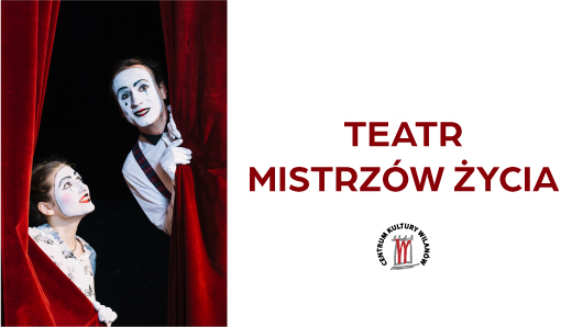 Teatr Mistrzów Życia (dla seniorów) - Kolegiacka