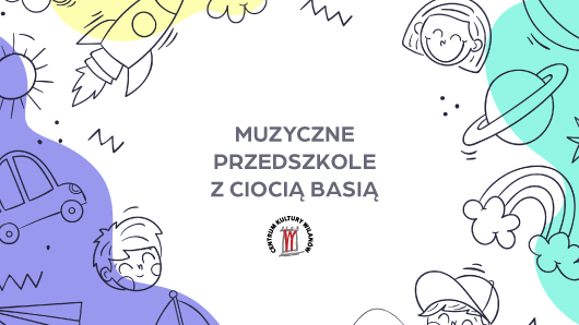 Muzyczne przedszkole z ciocią Basią - Radosna