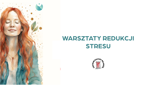 Warsztaty redukcji stresu - Radosna