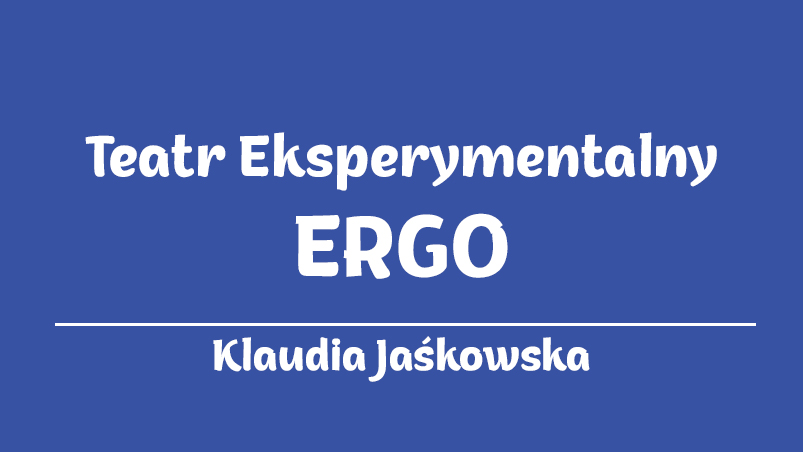 Teatr Eksperymentalny Ergo