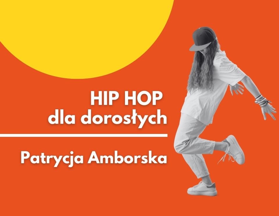 HIP HOP DLA DOROSŁYCH