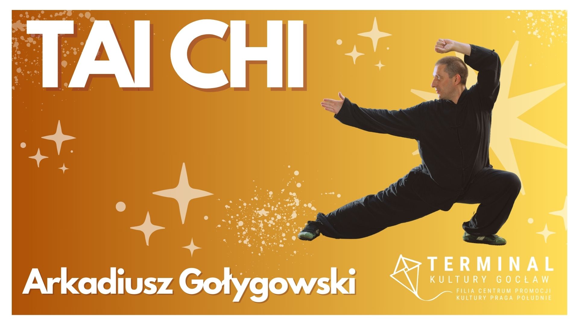 TAI CHI  - Arkadiusz Gołygowski TKG