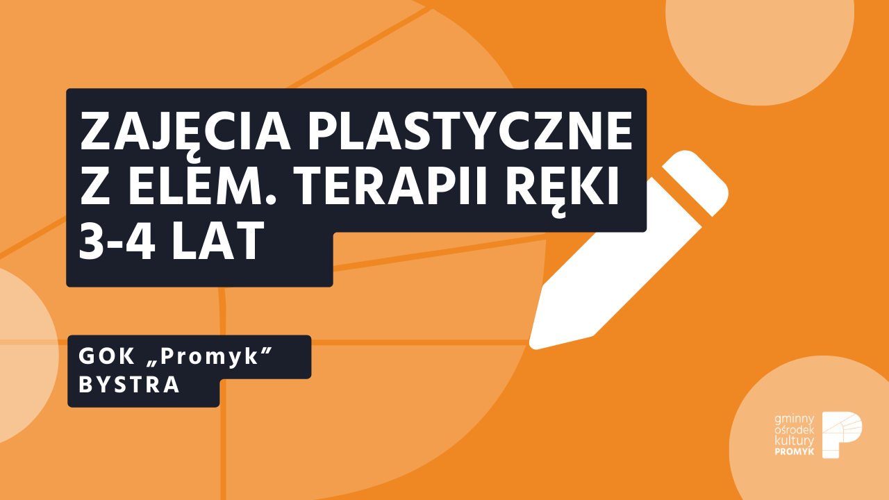 PLASTYCZNE | 3-4 lata (terapia ręki)