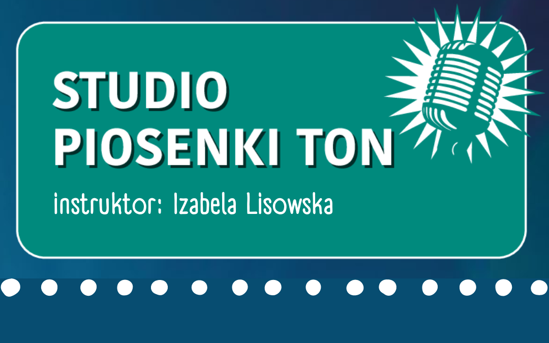 Studio Piosenki TON Izabela Lisowska