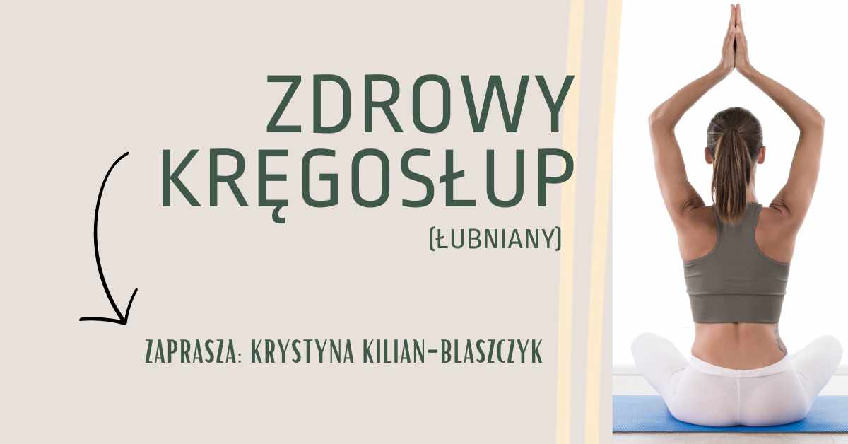 Zdrowy kręgosłup Łubniany