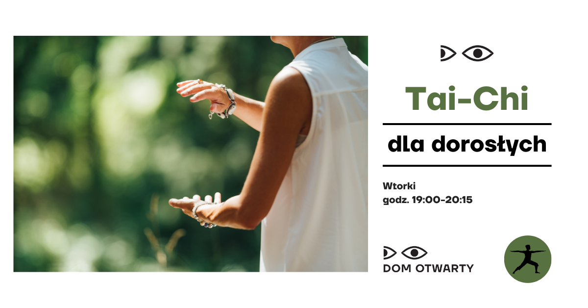 Tai-chi (dorośli) - Dom Otwarty przy ul. Radzymińskiej 123