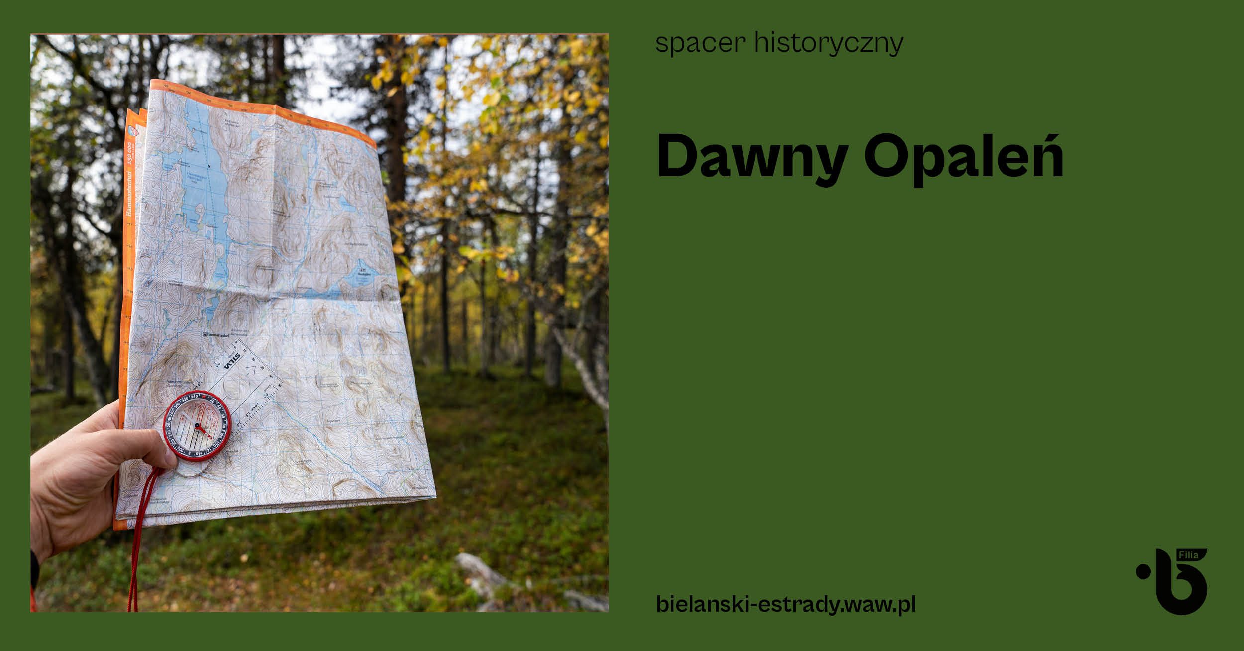 Dawny Opaleń. Spacer historyczny.