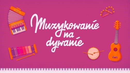 Muzykowanie na dywanie