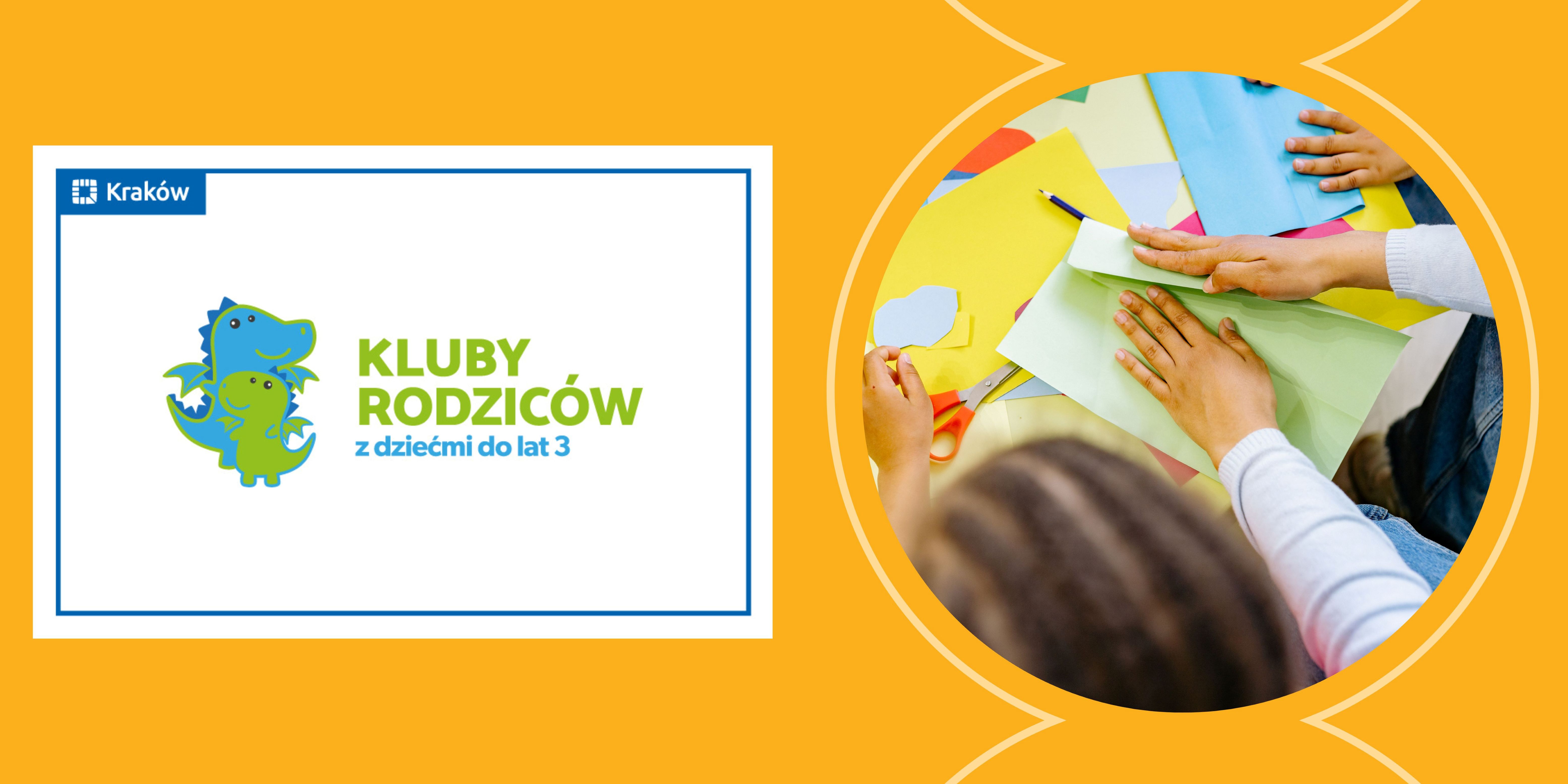 KLUB RODZICÓW: Twórcze łapki - zabawy z rękodziełem