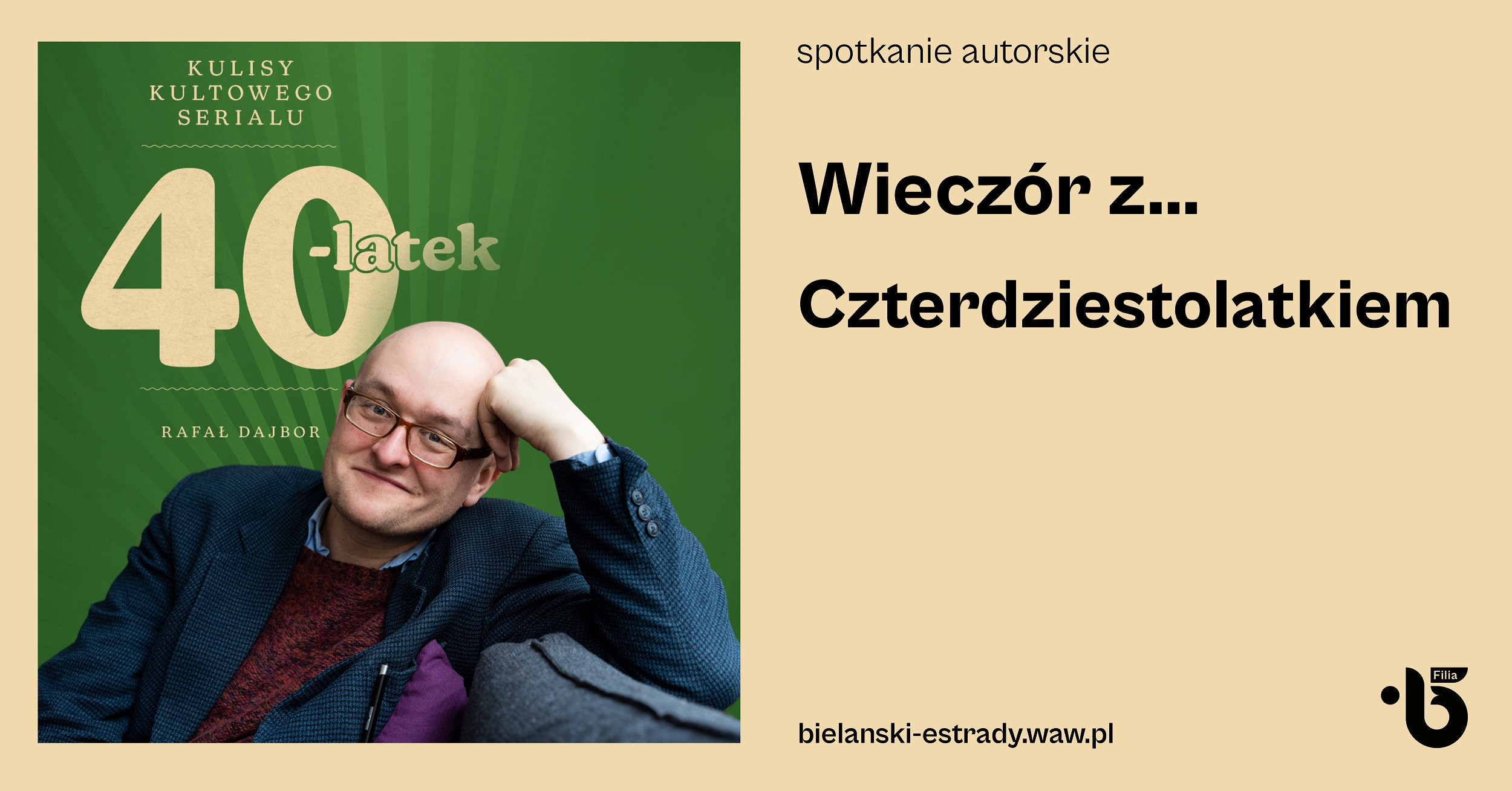 WIECZÓR Z… Czterdziestolatkiem