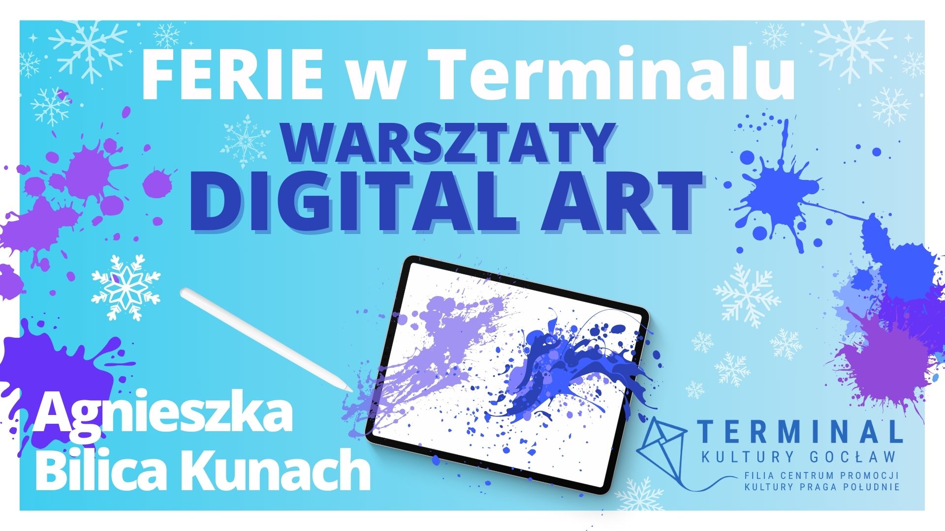 FERIE - WARSZTATY DIGITAL ART - AGNIESZKA BILICA KUNACH