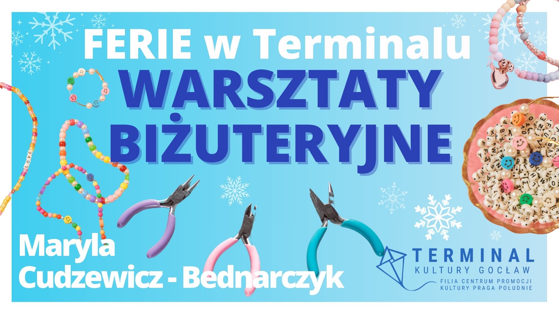 FERIE - WARSZTATY BIŻUTERYJNE