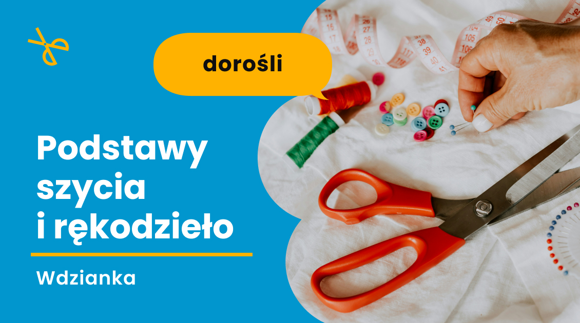 Podstawy szycia i projektowania dla dorosłych