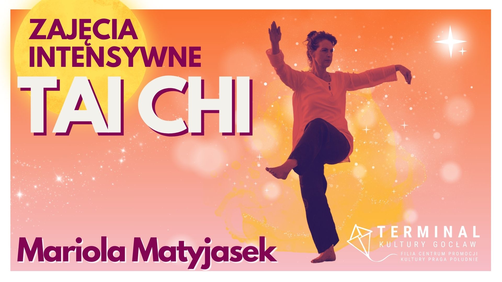 ZAJĘCIA INTENSYWNE TAI CHI Mariola Matyjasek